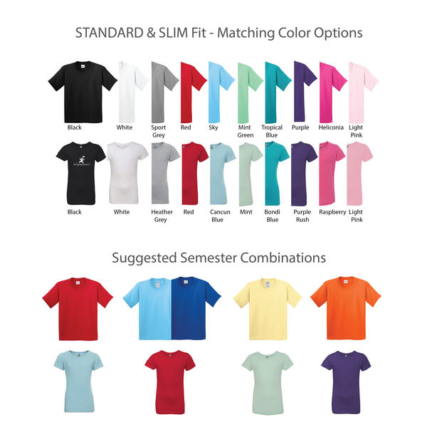 Student Shirts (specify the fit in a note or the spreadsheet)
